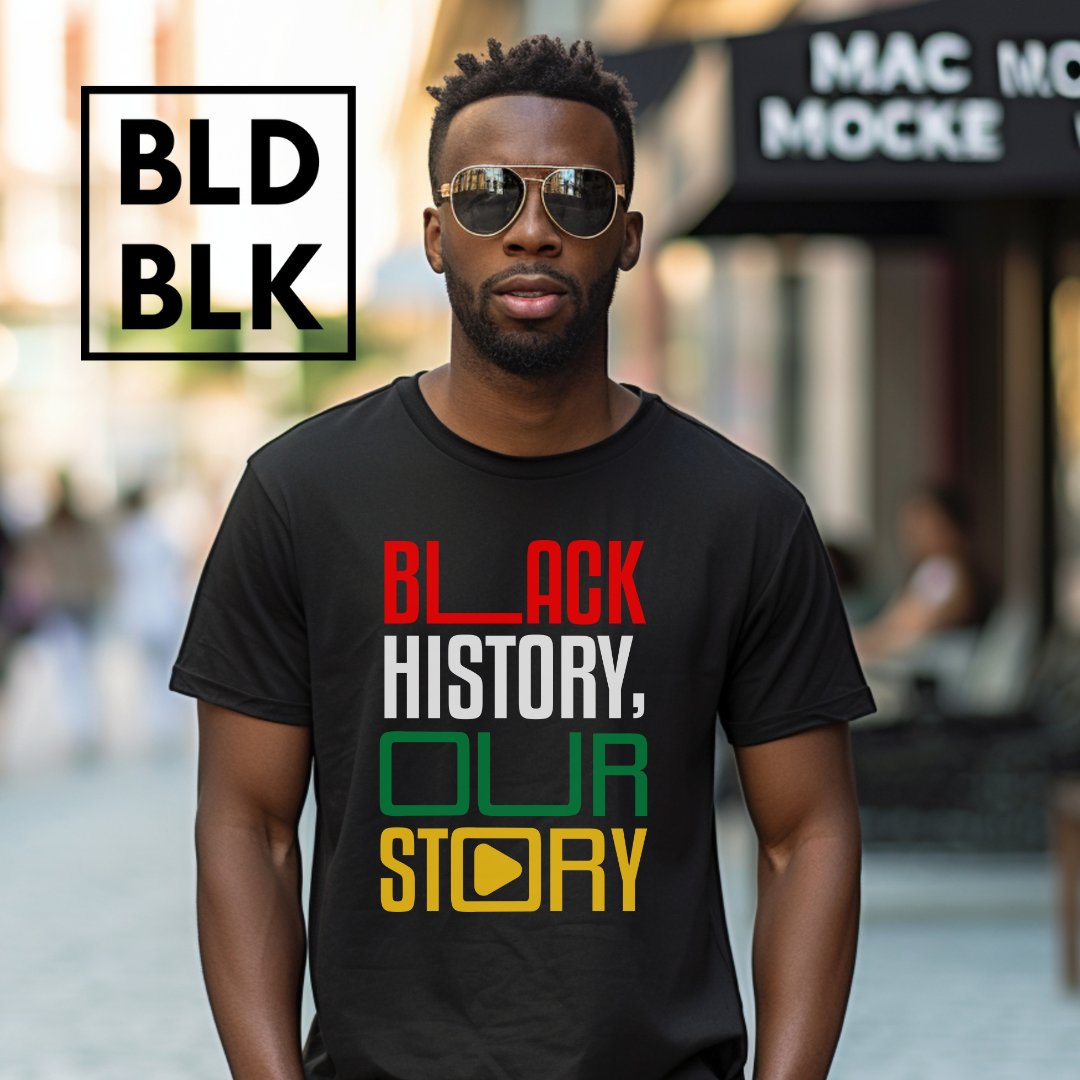 Black History, Our Story